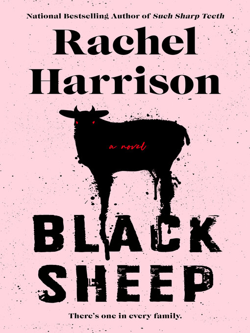 Title details for Black Sheep by Rachel Harrison - Available